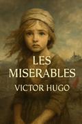 Les Miserables (Illustrated)