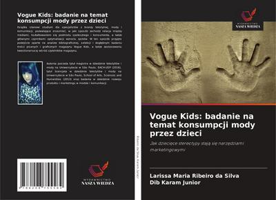Vogue Kids: badanie na temat konsumpcji mody przez dzieci
