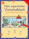 Mein superstarker Vorschulblock. Suchen, zählen, konzentrieren