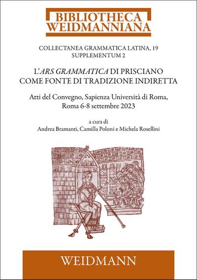 L’Ars grammatica di Prisciano come fonte di tradizione indiretta
