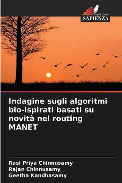 Indagine sugli algoritmi bio-ispirati basati su novità nel routing MANET