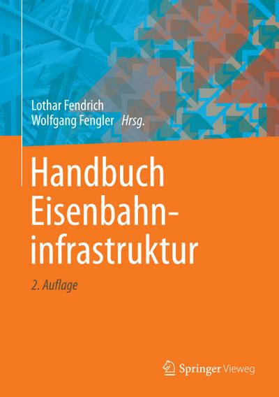 Handbuch Eisenbahninfrastruktur