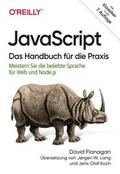 JavaScript – Das Handbuch für die Praxis
