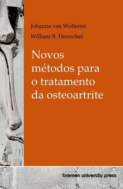 Novos métodos para o tratamento da osteoartrite