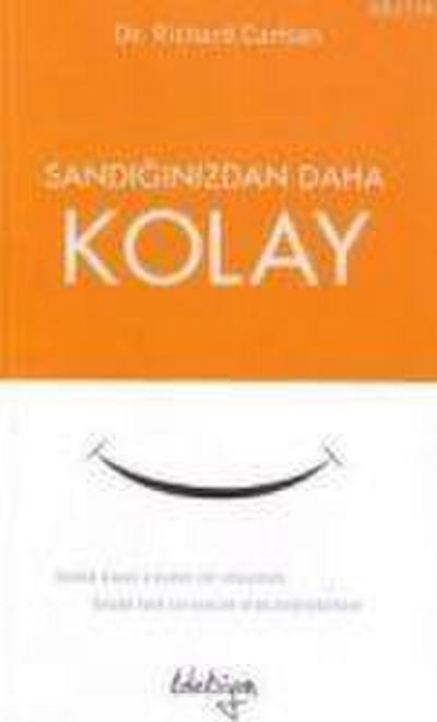 Sandiginizdan Daha Kolay