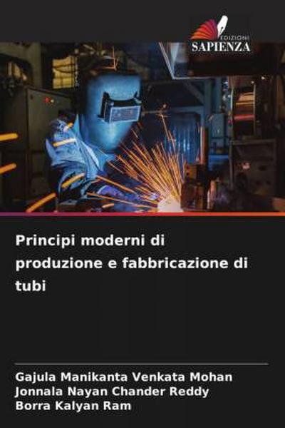 Principi moderni di produzione e fabbricazione di tubi