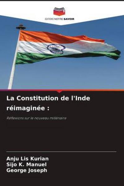 La Constitution de l’Inde réimaginée :