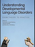 Understanding Developmental Language Disorders