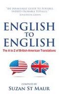 English to English - The A to Z of British-American Translations