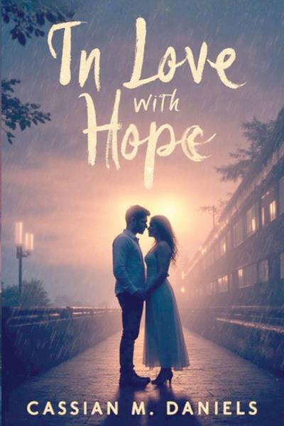 In Love with Hope