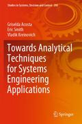 Towards Analytical Techniques for Systems Engineering Applications