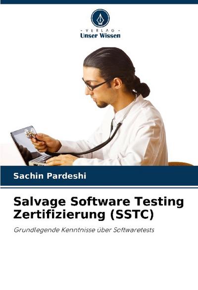 Salvage Software Testing Zertifizierung (SSTC)