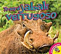 El jabalí verrugoso