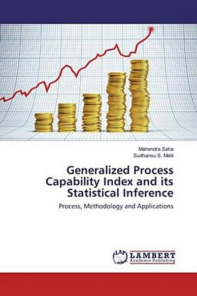 Generalized Process Capability Index and its Statistical Inference