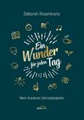 Ein Wunder für jeden Tag