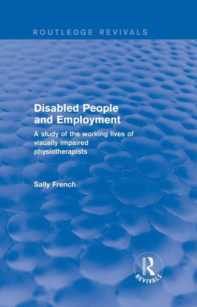 Disabled People and Employment