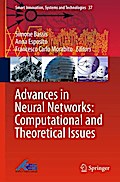 Advances in Neural Networks: Computational and Theoretical Issues