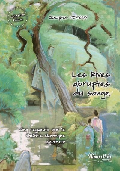 Les Rives abruptes du songe