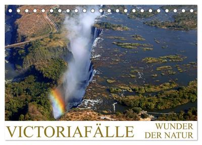 VICTORIAFÄLLE Wunder der Natur (Tischkalender 2025 DIN A5 quer), CALVENDO Monatskalender