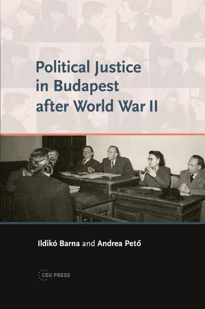 Political Justice in Budapest After World War II