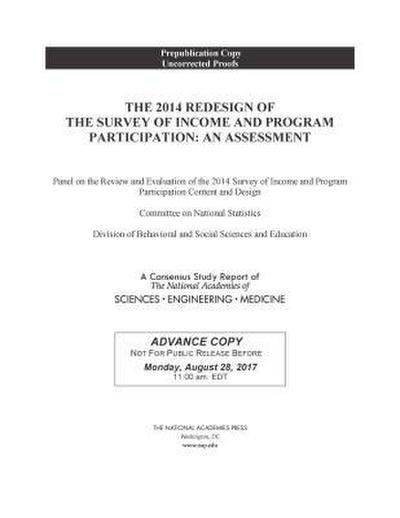 The 2014 Redesign of the Survey of Income and Program Participation