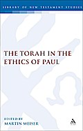 The Torah in the Ethics of Paul
