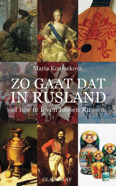 Zo Gaat dat In Rusland