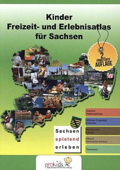 Kinder Freizeit- und Erlebnisatlas für Sachsen