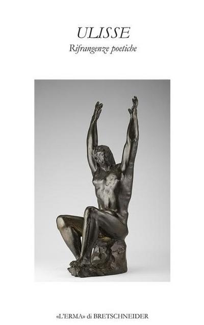 Ulisse. Rifrangenze poetiche