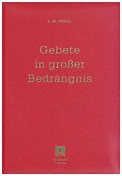 Gebete in großer Bedrängnis