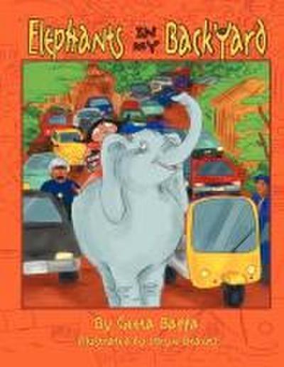 Elephants  In My Backyard