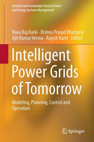 Intelligent Power Grids of Tomorrow