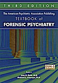 The American Psychiatric Publishing Textbook of Forensic Psychiatry