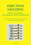 Injection Molding Process Control, Monitoring, and Optimization