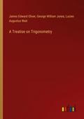 A Treatise on Trigonometry