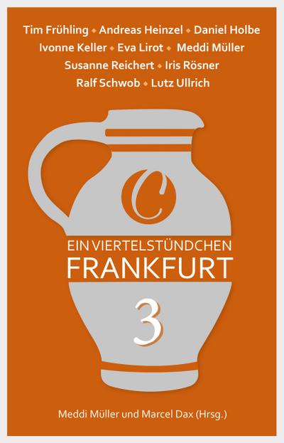 Ein Viertelstündchen Frankfurt - Band 3