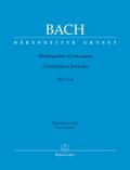 Weihnachtsoratorium, BWV 248, Klavierauszug