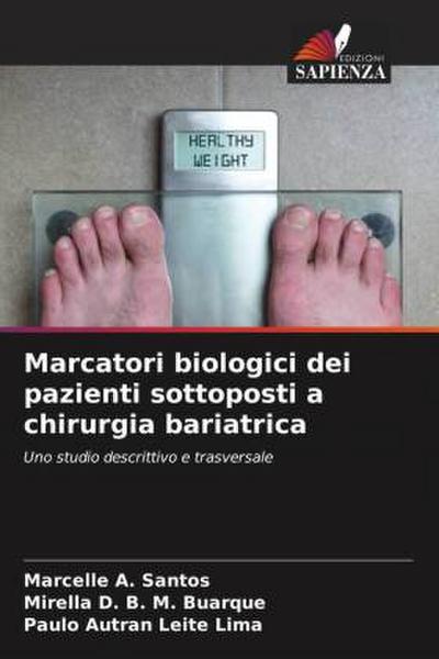 Marcatori biologici dei pazienti sottoposti a chirurgia bariatrica