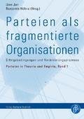 Parteien als fragmentierte Organisationen