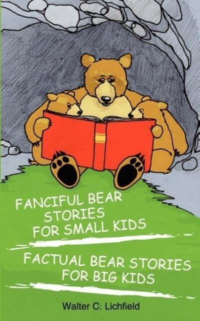FANCIFUL BEAR STORIES FOR SMAL