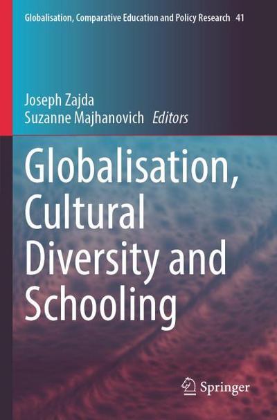 Globalisation, Cultural Diversity and Schooling