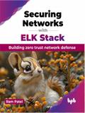 Securing Networks with ELK Stack