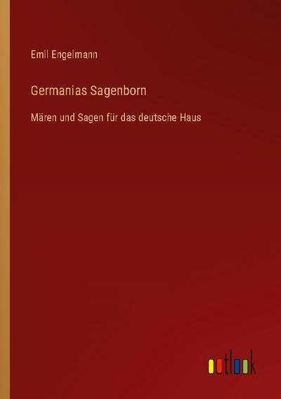 Germanias Sagenborn