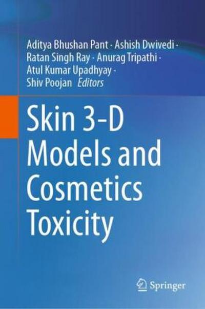 Skin 3-D Models and Cosmetics Toxicity