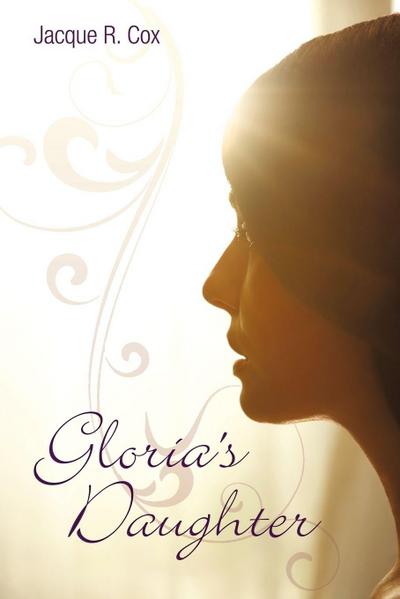 Gloria’s Daughter
