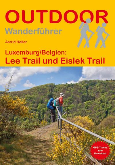 Luxemburg/Belgien: Lee Trail und Eislek Trail