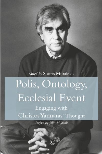 Polis, Ontology, Ecclesial Event