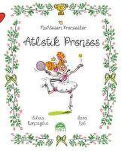 Muhtesem Prensesler - Atletik Prenses