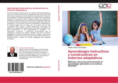 Aprendizajes instructivos y constructivos en entornos adaptativos - Tomás A Pérez Fernández