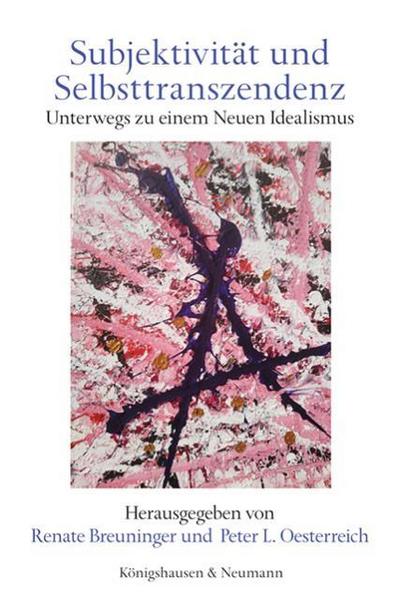 Subjektivität und Selbsttranszendenz